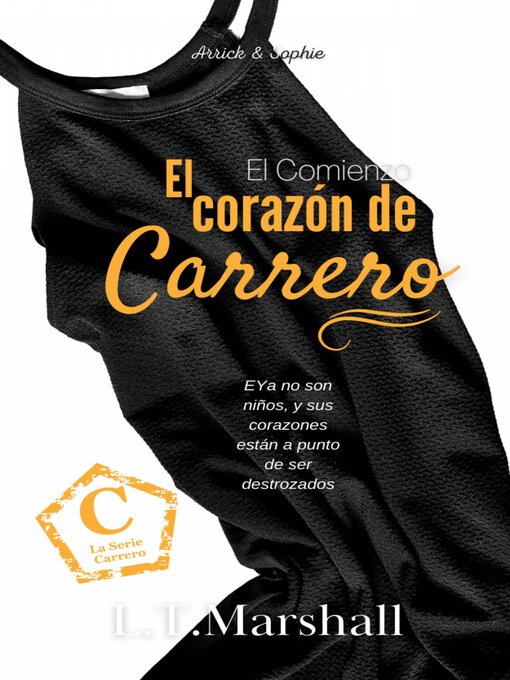 Title details for El corazón de Carrero by L.T. Marshall - Available